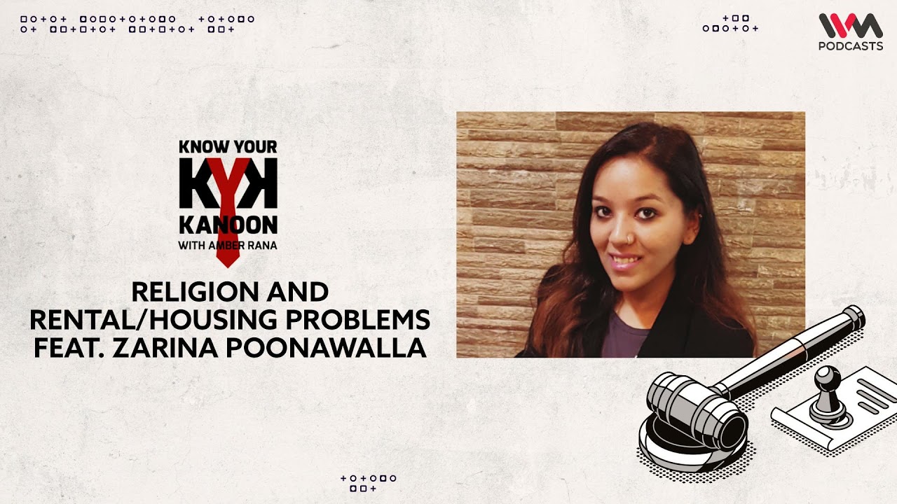 Religion and Rental/Housing Problems Feat. Zarina Poonawalla